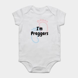 I'm Preggers - Pregnancy Announcement Baby Bodysuit